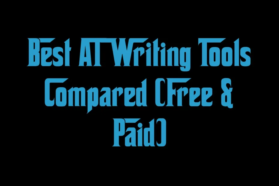 Best Ai Writing Tools Compared Free Paid