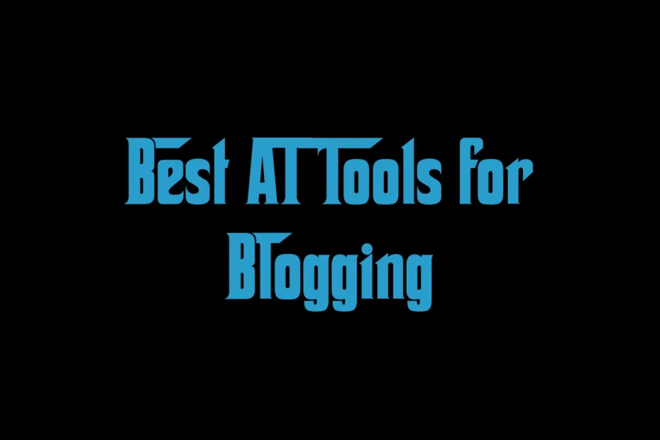 Best Ai Tools For Blogging