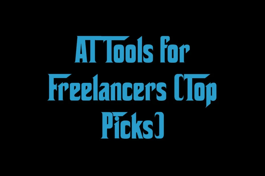 Ai Tools For Freelancers Top Picks