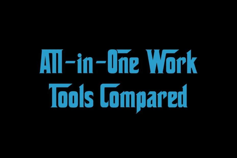 All In One Work Tools Compared
