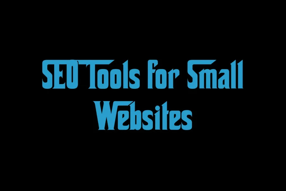 Seo Tools For Small Websites